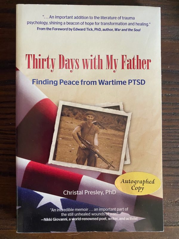 Thirty Days with My Father Christal Trivett-Presley